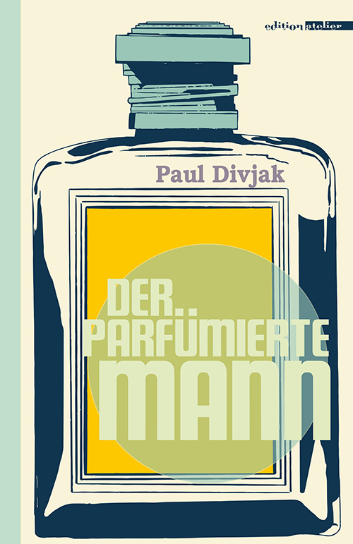 Edition Atelier Der Parfümierte Mann