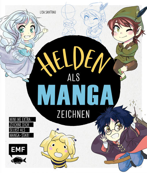 Helden als Manga zeichnen (Buch (kartoniert)), Lisa Santrau