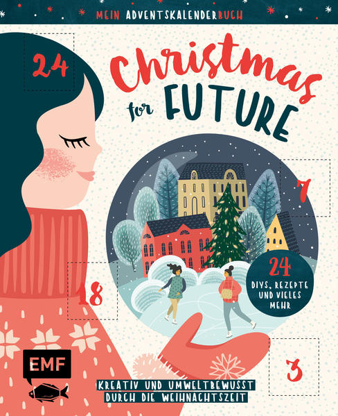 Image of Mein Adventskalender-Buch: Christmas for Future - Kreativ und umweltbewusst durch die Weihnachtszeit