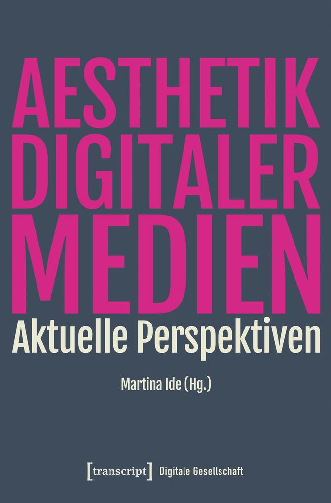 Ästhetik digitaler Medien