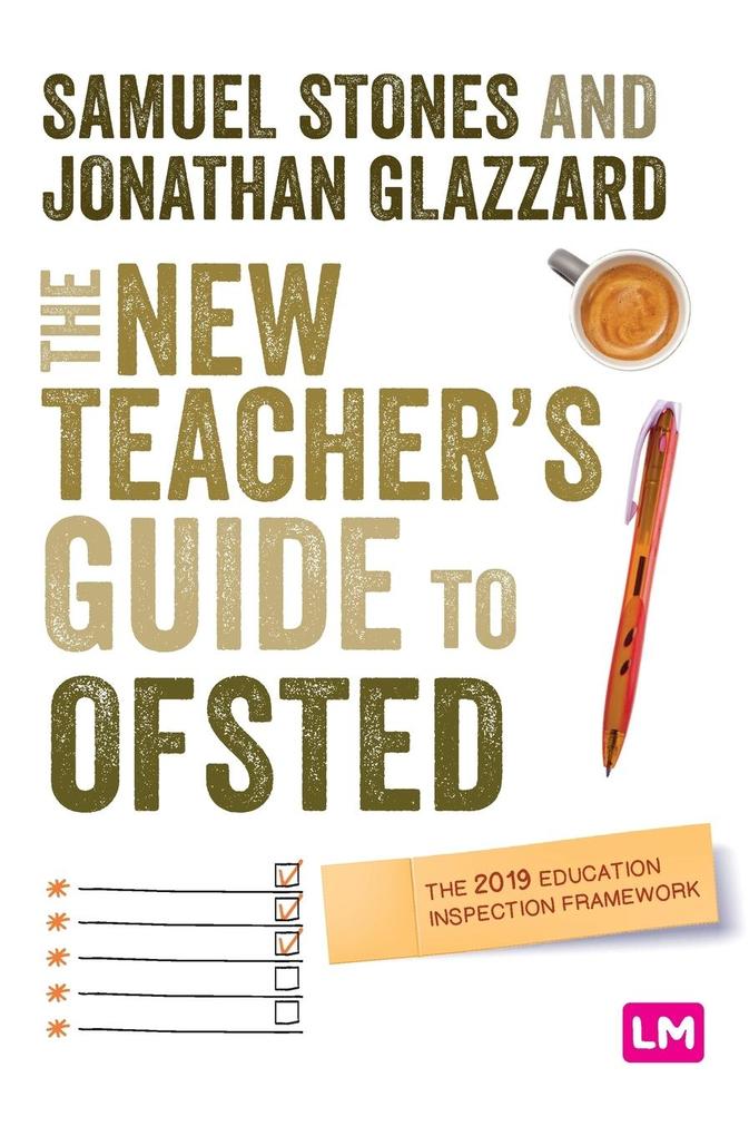 The New Teachers Guide to OFSTED