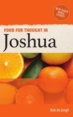 Food for Thought in Joshua