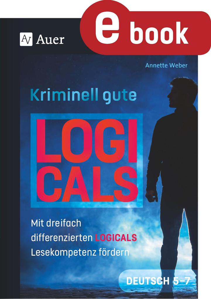 Kriminell gute Logicals Deutsch 5-7