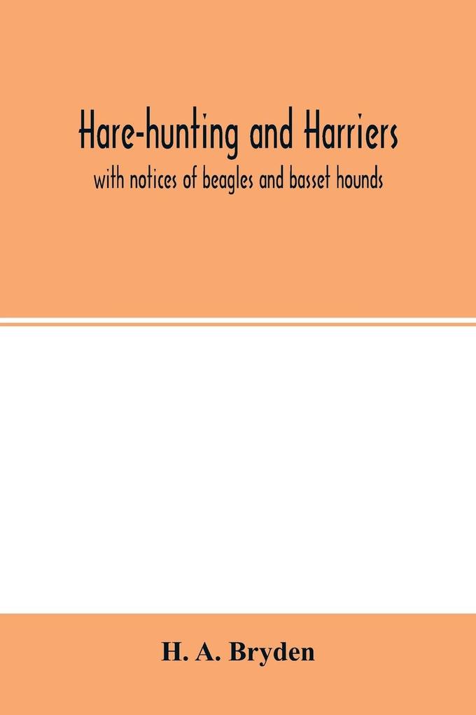 Hare-hunting and harriers