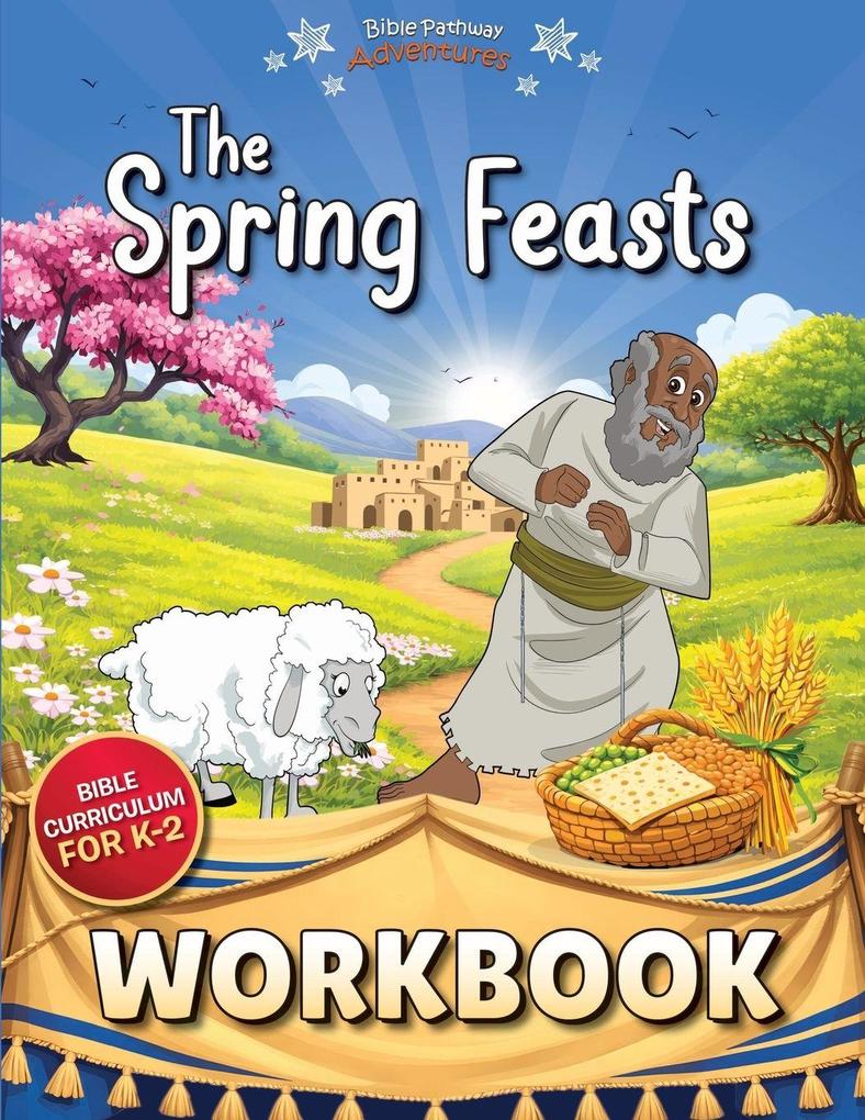 The Spring Feasts Workbook for K-2