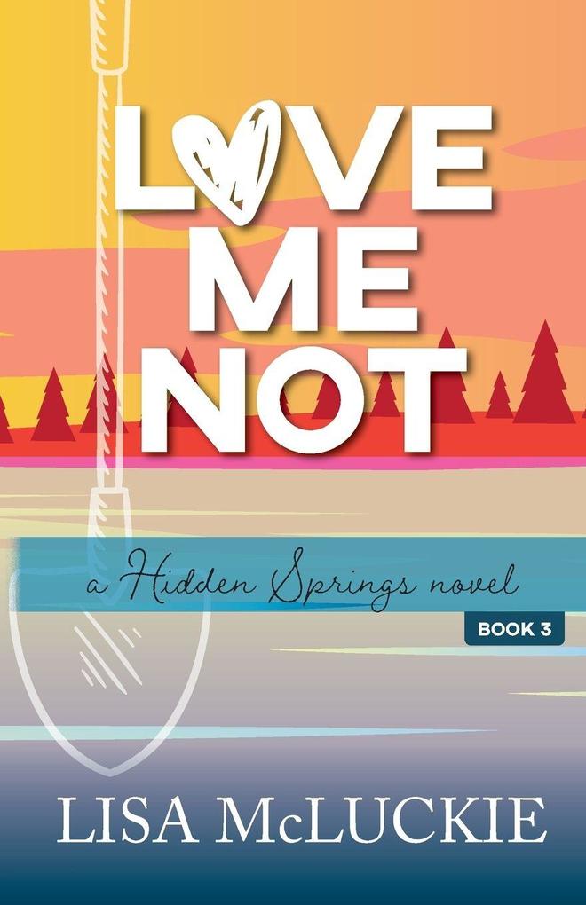 Love Me Not