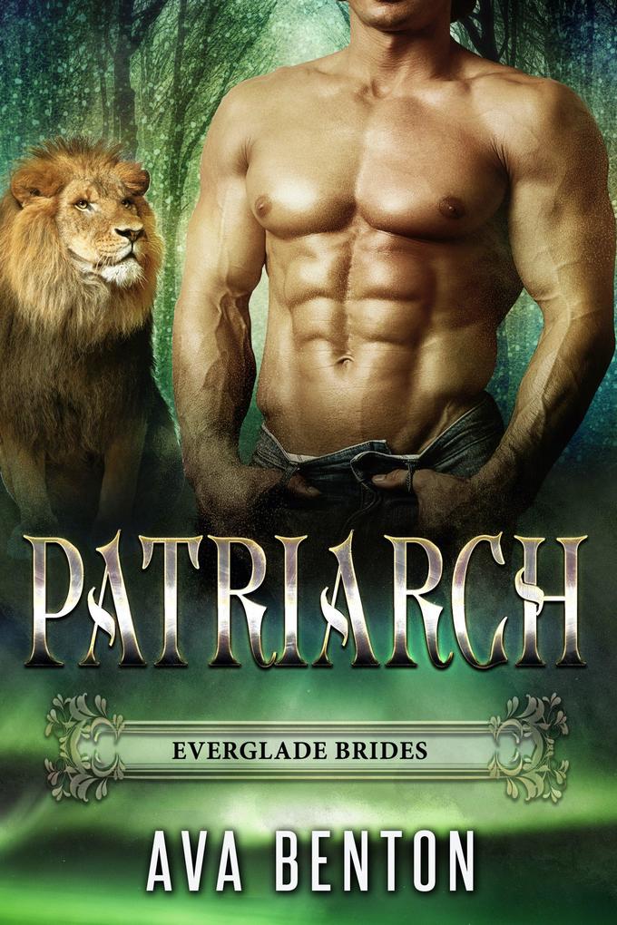 Patriarch (Everglade Brides #6)