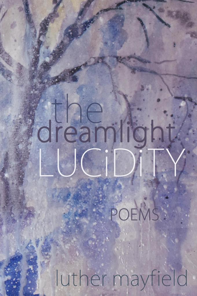 The Dreamlight Lucidity