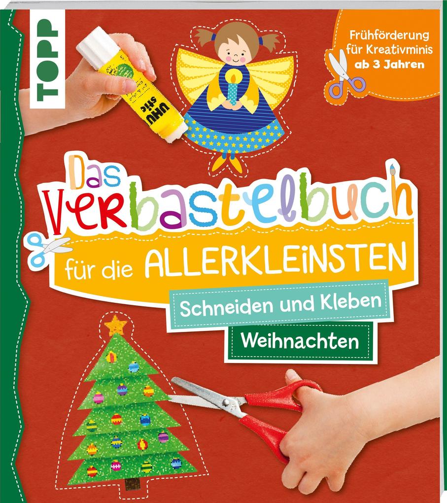 Image of Das Verbastelbuch für die Allerkleinsten Schneiden und Kleben Weihnachten