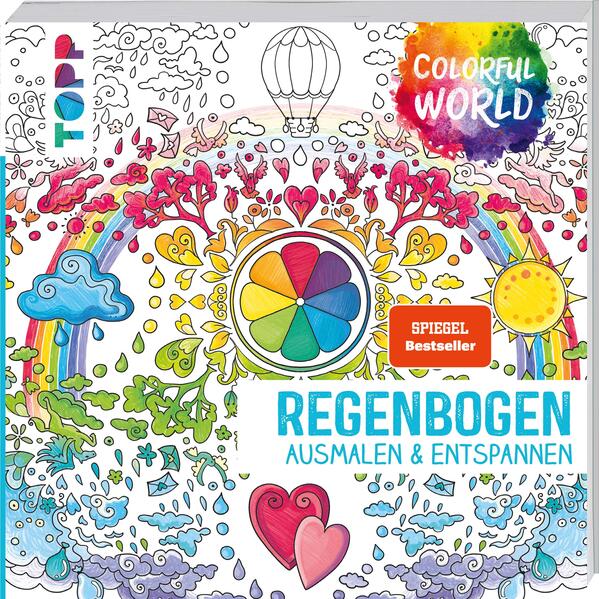 Colorful World - Regenbogen.: Ausmalen & entspannen (Colorful World (Ausmalbücher)) - Ursula Schwab