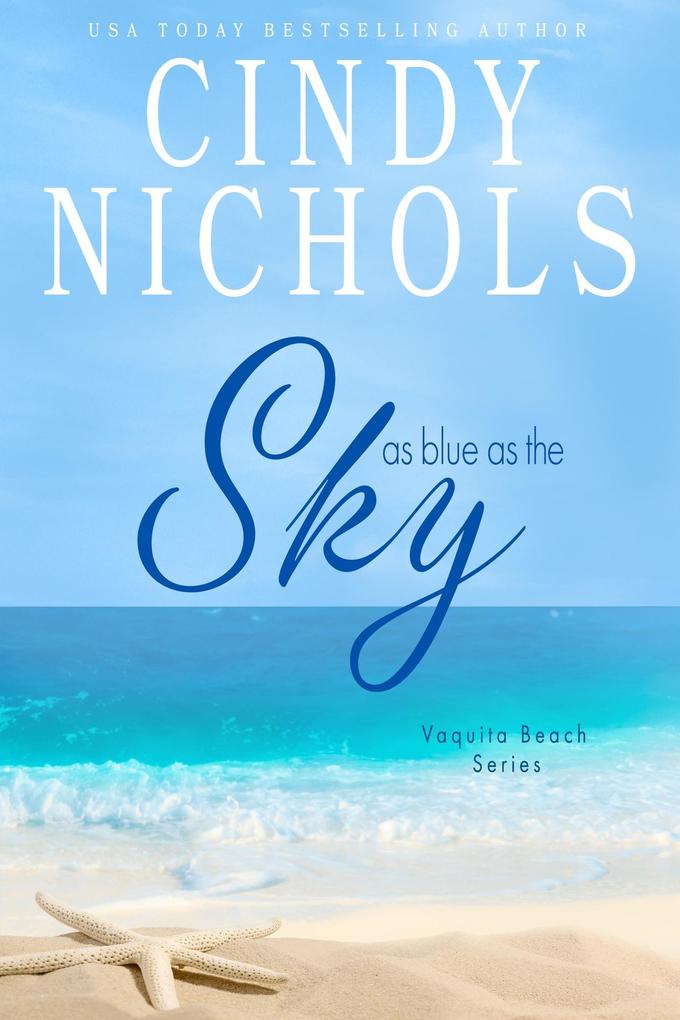 As Blue As The Sky (Vaquita Beach #4)