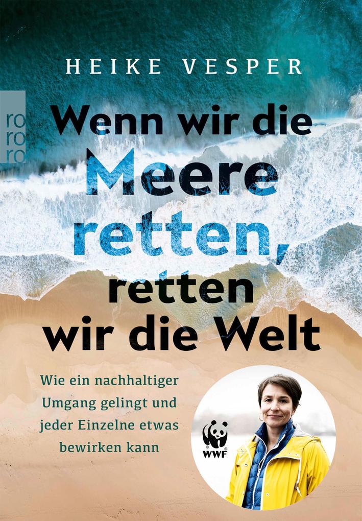 Wenn wir die Meere retten retten wir die Welt