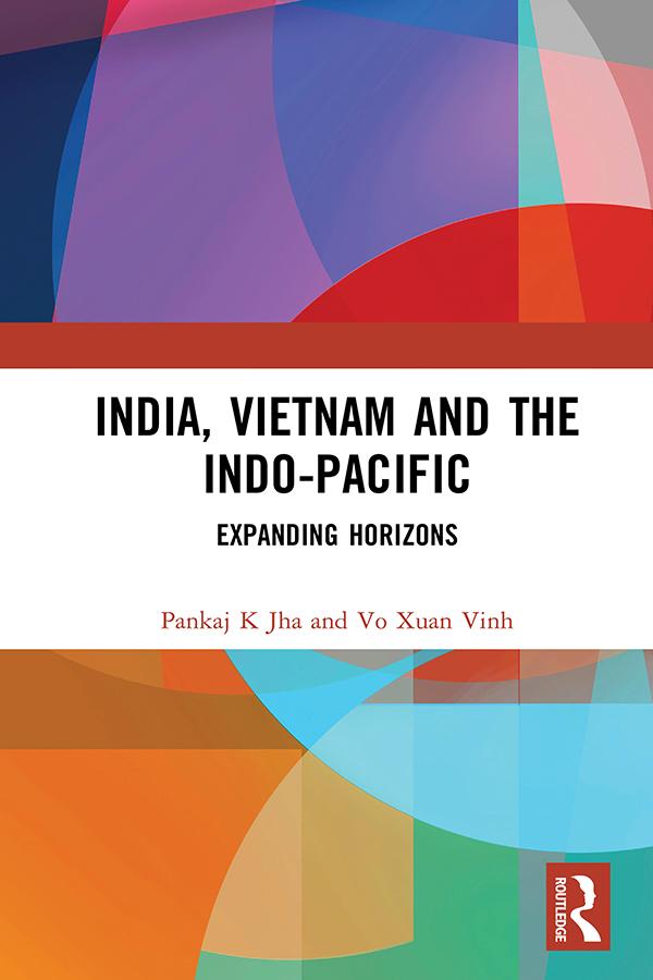 India Vietnam and the Indo-Pacific