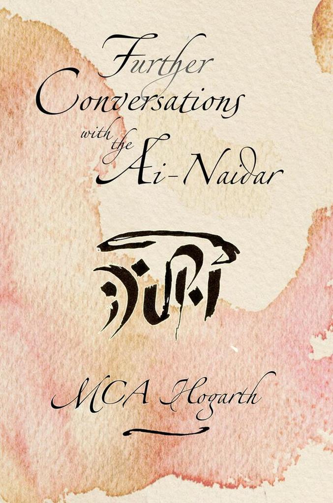 Further Conversations with the Ai-Naidari
