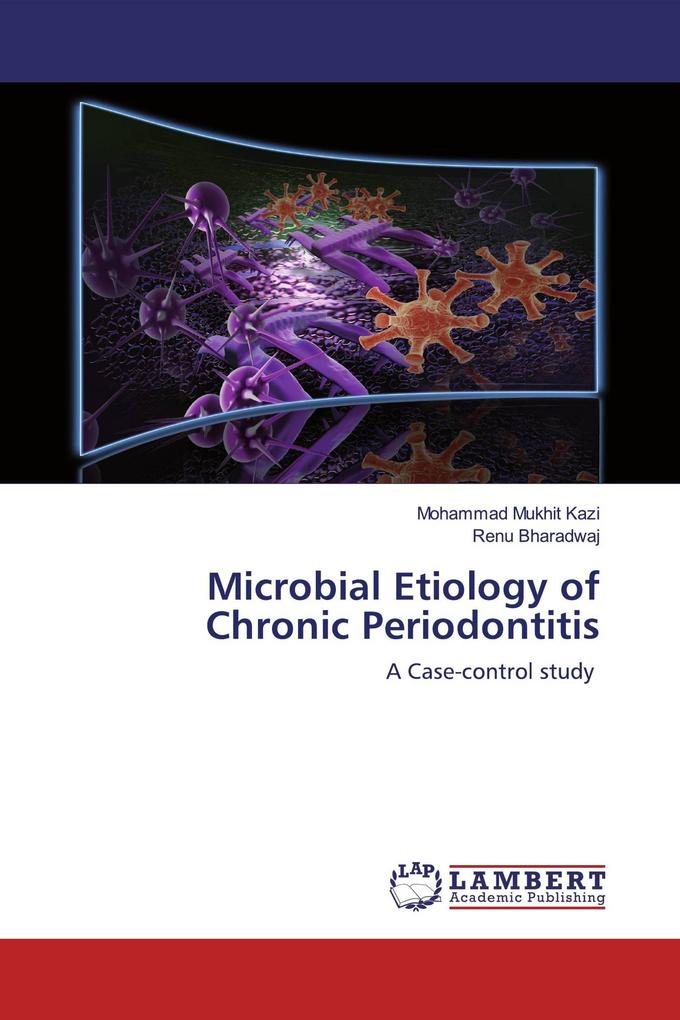 Microbial Etiology of Chronic Periodontitis