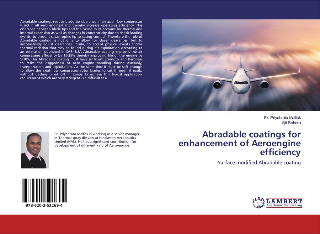 Abradable coatings for enhancement of Aeroengine efficiency