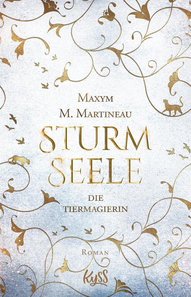 Die Tiermagierin Sturmseele Taschenbuch Maxym M Martineau