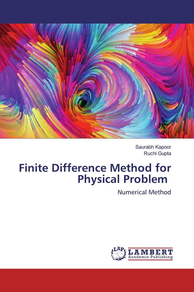 Finite Difference Method for Physical Problem
