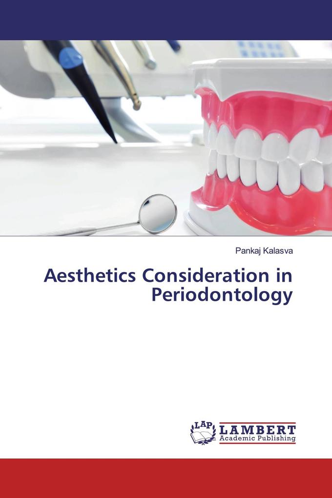 Aesthetics Consideration in Periodontology