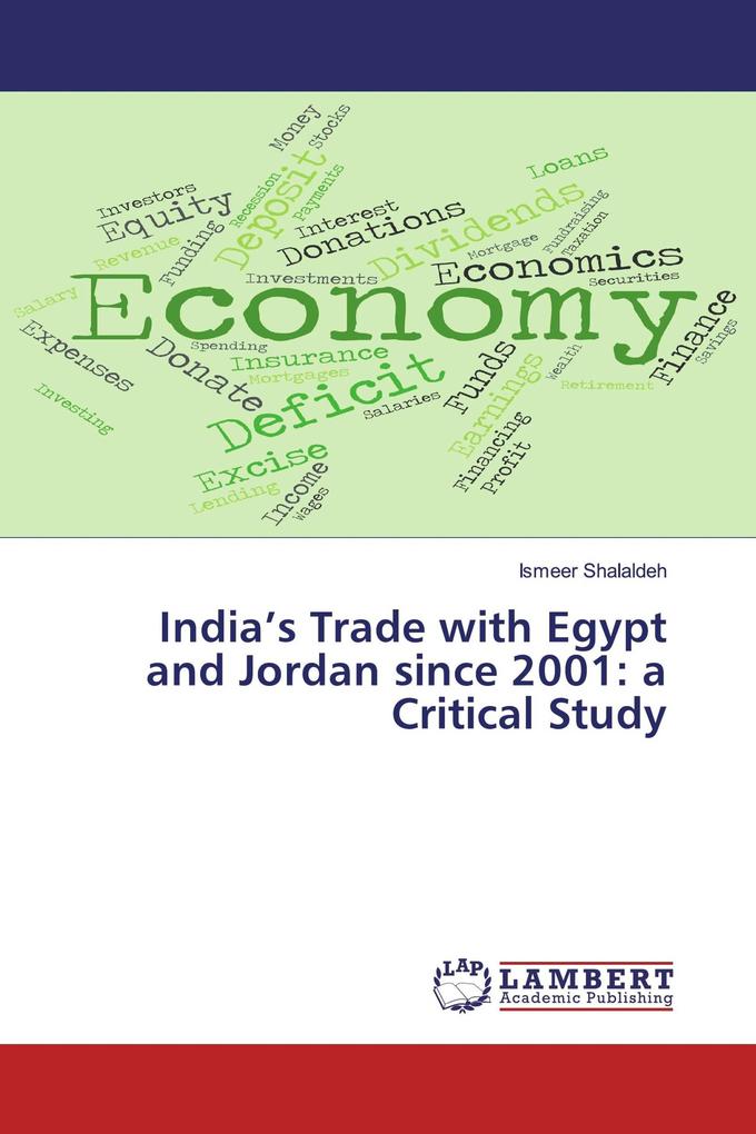 India's Trade with Egypt and Jordan since 2001: a Critical Study