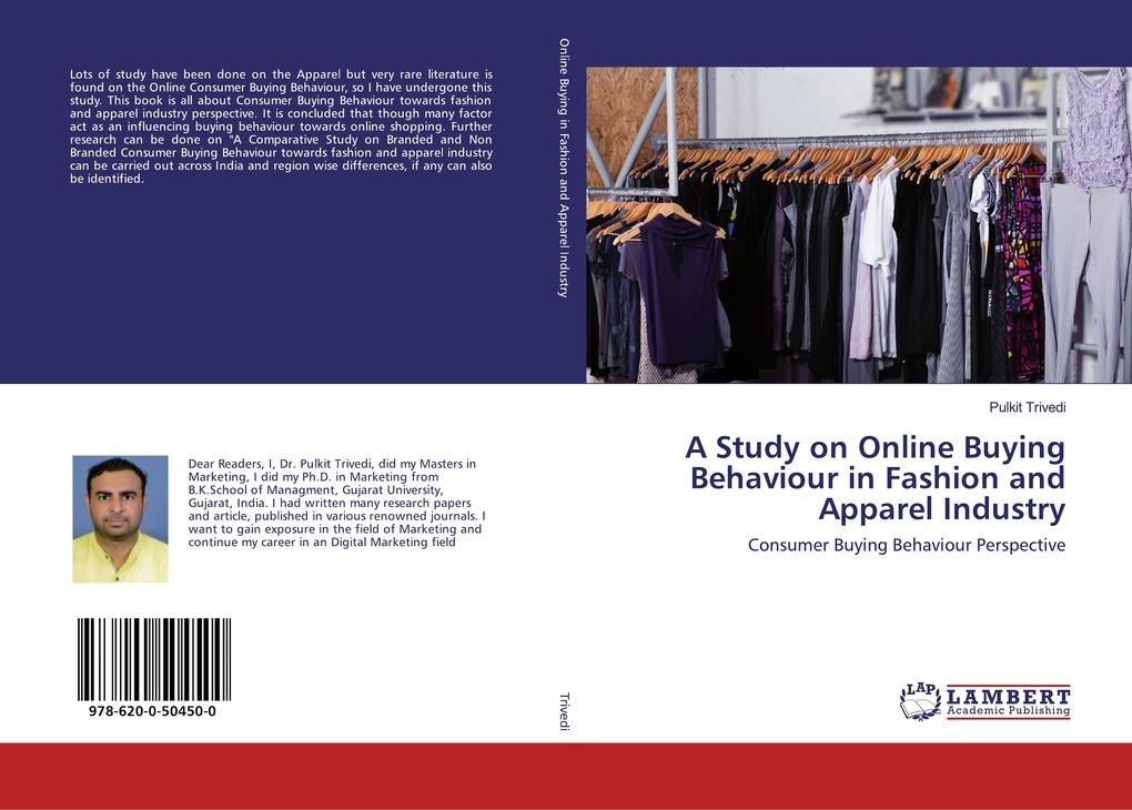 A Study on Online Buying Behaviour in Fashion and Apparel Industry