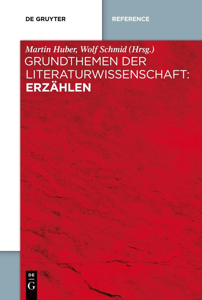 Grundthemen der Literaturwissenschaft: Erzählen