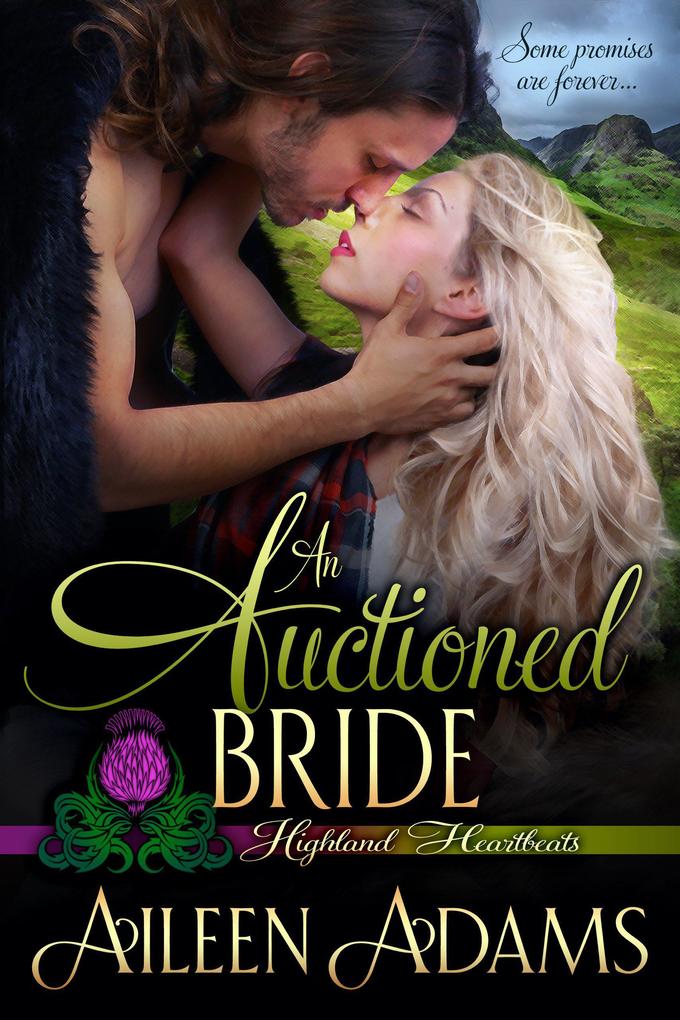 An Auctioned Bride (Highland Heartbeats #4)