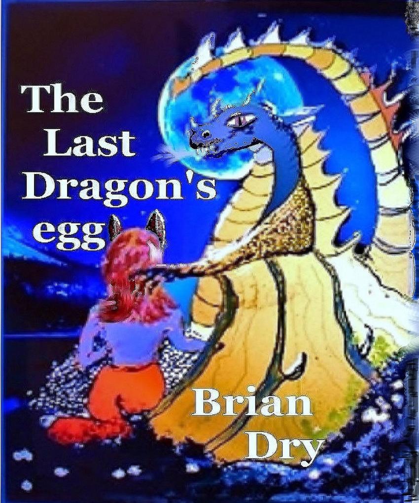 The Last Dragon‘s egg