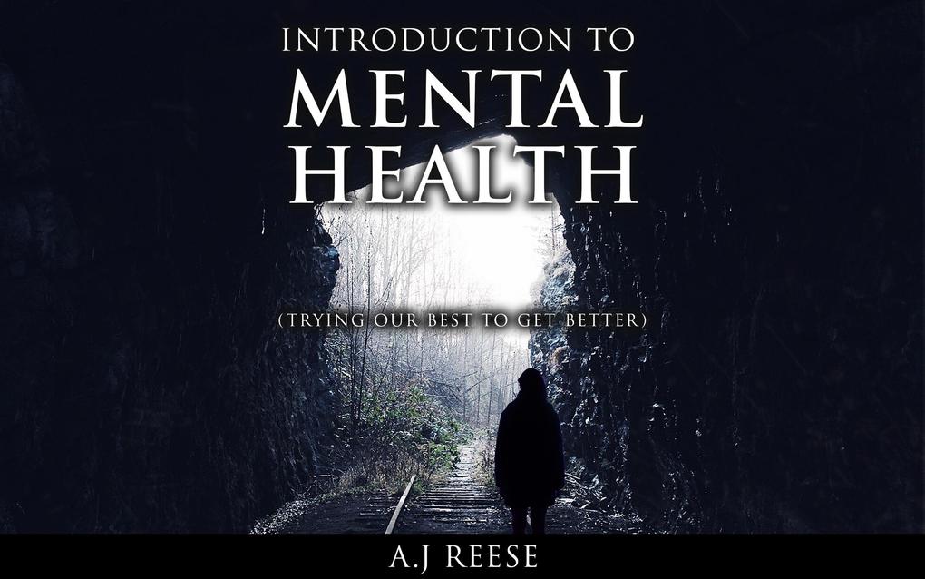 Introduction to Mental Health
