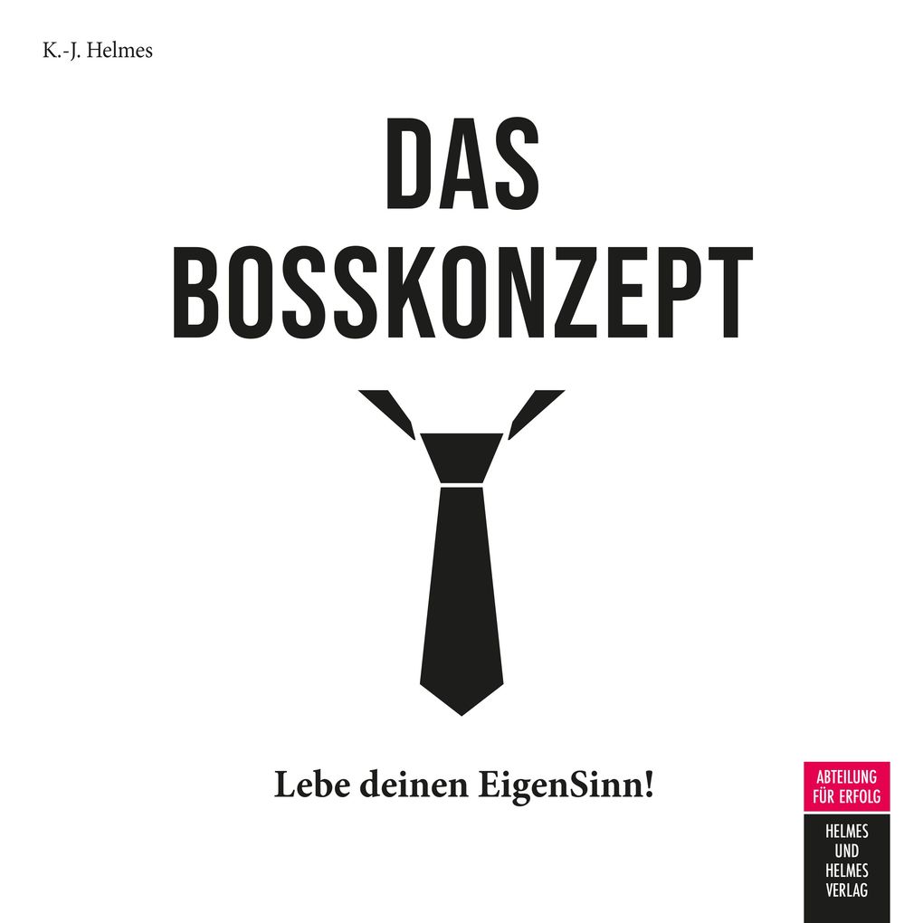 Das Bosskonzept