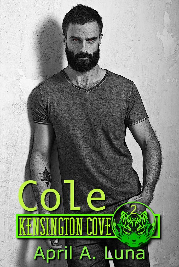 Cole (Kensington Cove World #2)