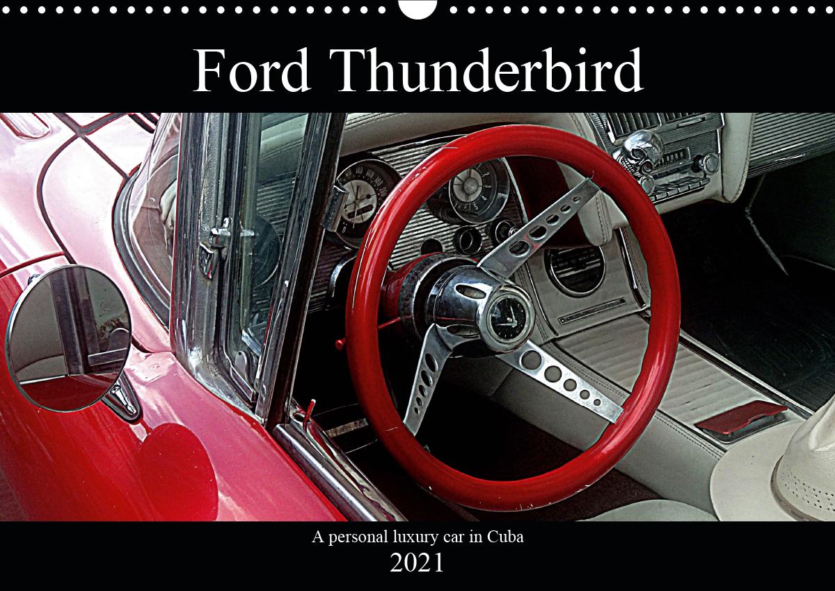 Ford Thunderbird Wall Calendar 2021 Din A3 Landscape Kalender Henning Von Loewis Of Menar