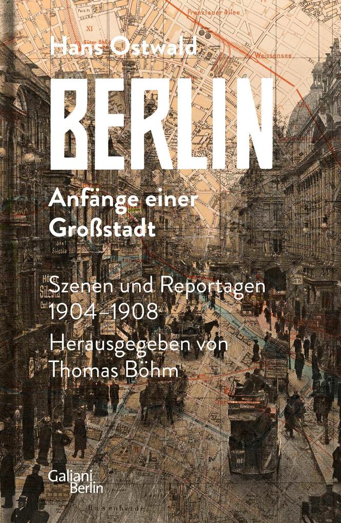 Berlin Anfange Einer Grossstadt Buch Gebunden Hans Ostwald