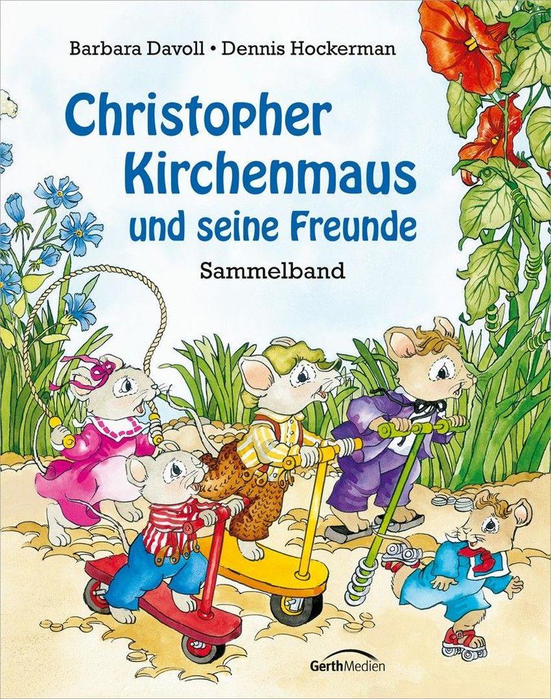 Image of Christopher Kirchenmaus und seine Freunde