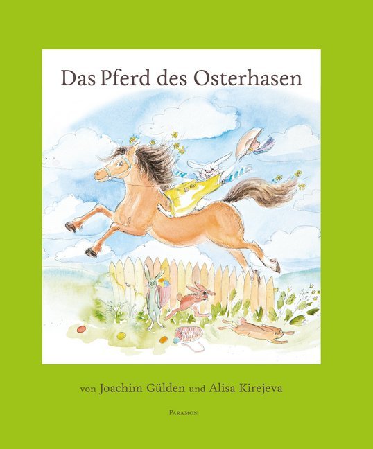 Image of Das Pferd des Osterhasen