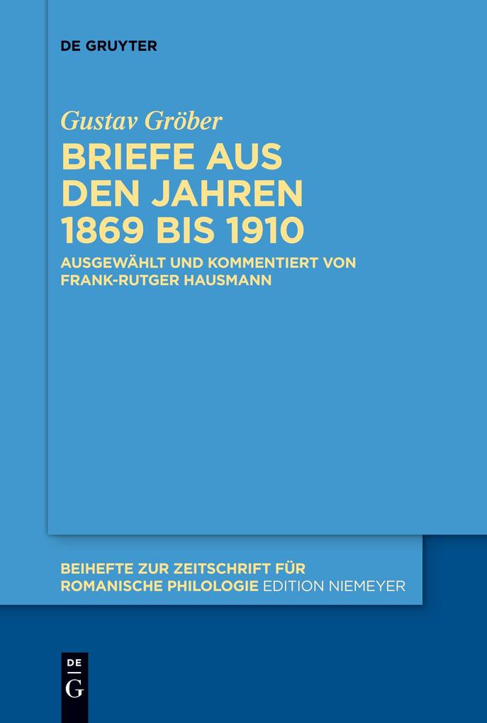 Briefe aus den Jahren 1869 bis 1910