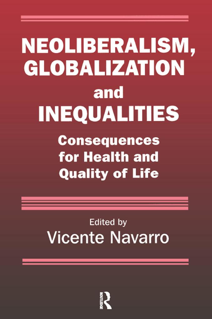 Neoliberalism Globalization and Inequalities