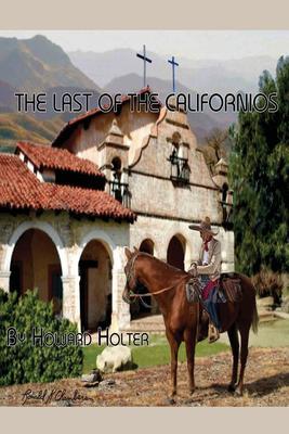 The Last of the Californios