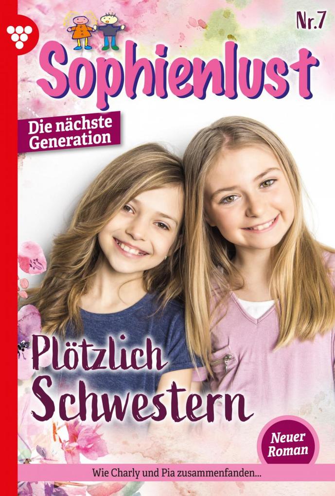 Sophienlust - Die nächste Generation 7 - Familienroman