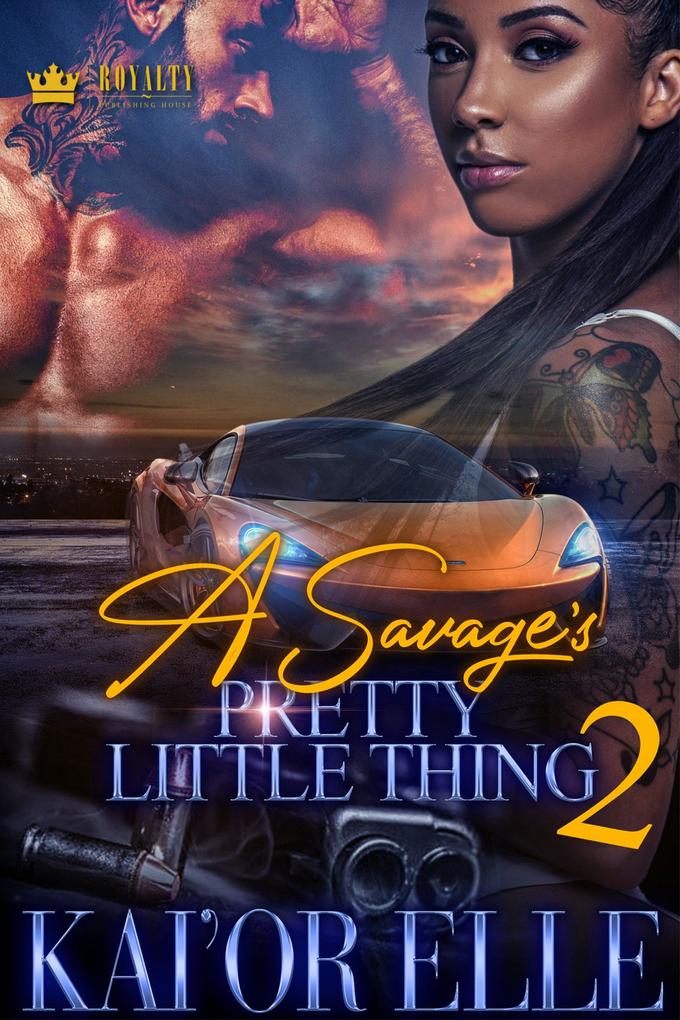 A Savage‘s Pretty Little Thing 2