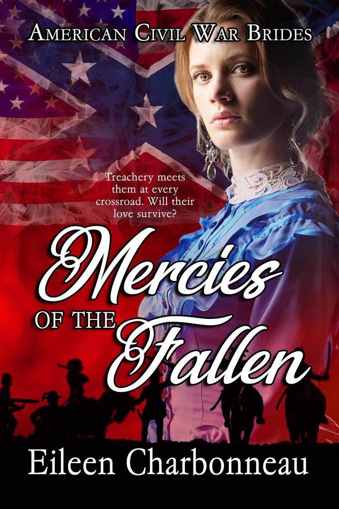Mercies of the Fallen (American Civil War Brides #2)