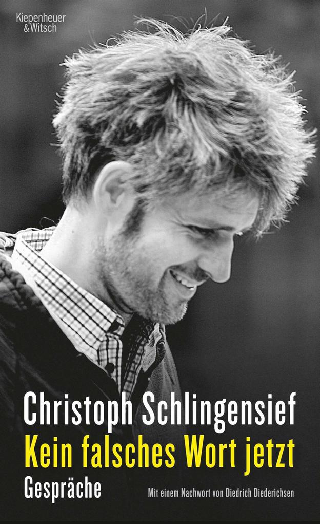 Kein falsches Wort jetzt - Christoph Schlingensief