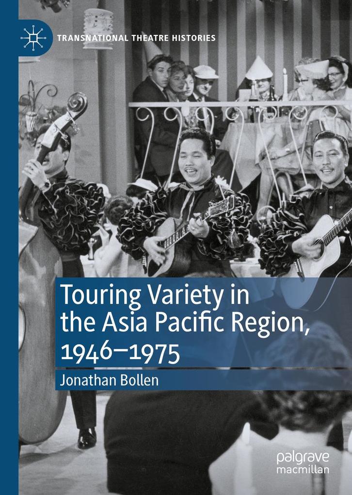 Touring Variety in the Asia Pacific Region 1946-1975