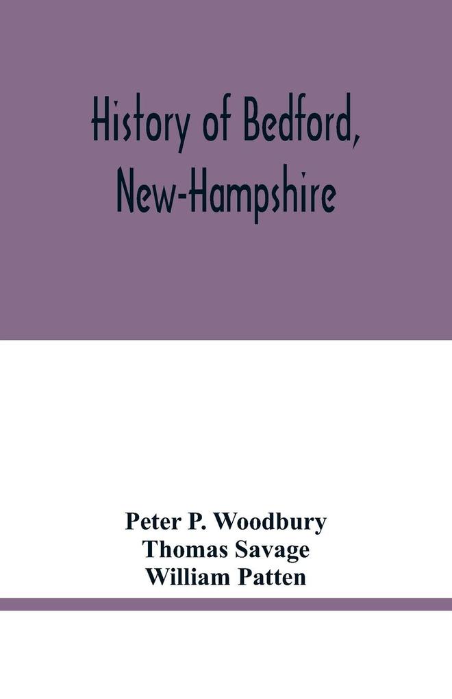 History of Bedford New-Hampshire