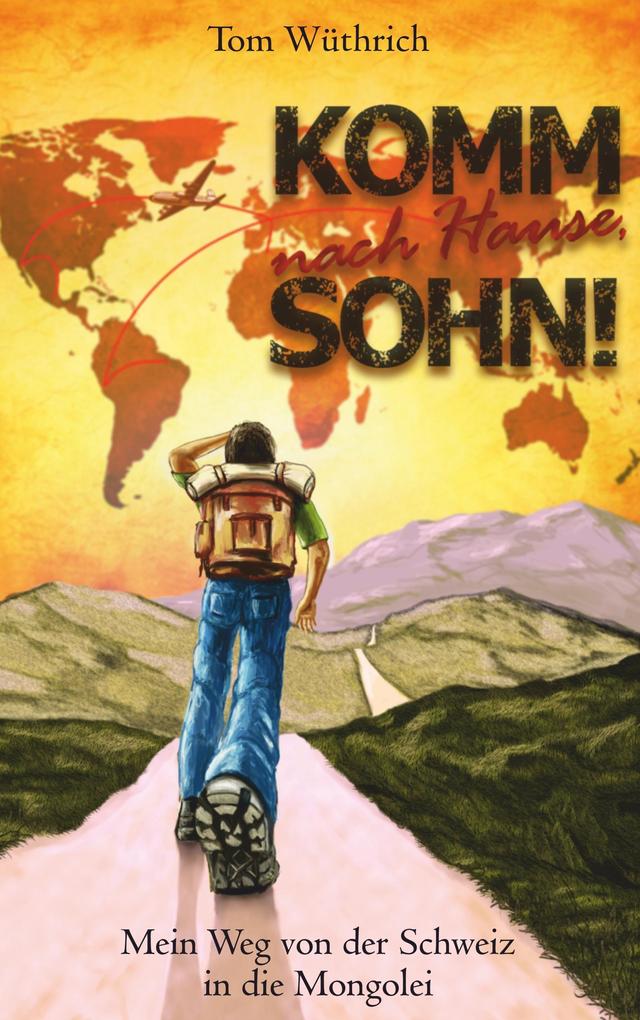 Komm nach Hause Sohn!