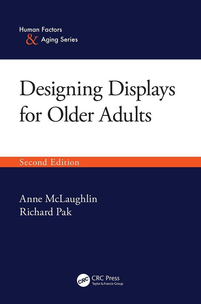 Designing Displays for Older Adults Second Edition