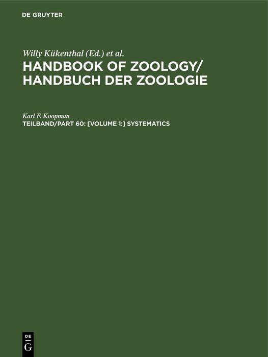 [Volume 1:] Systematics