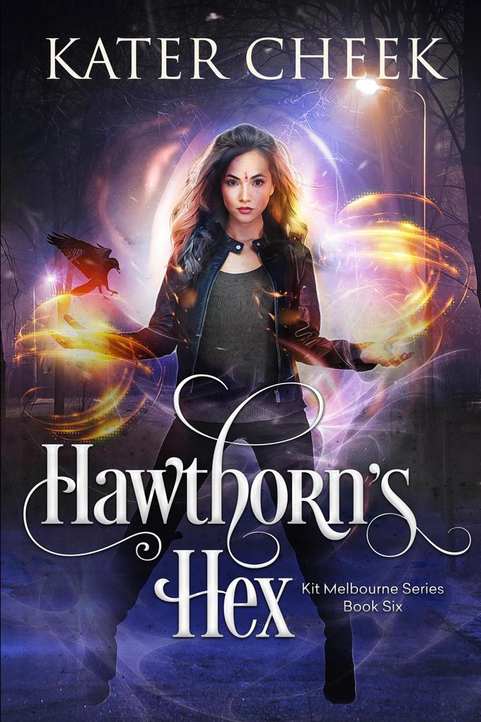 Hawthorn‘s Hex (Kit Melbourne #6)