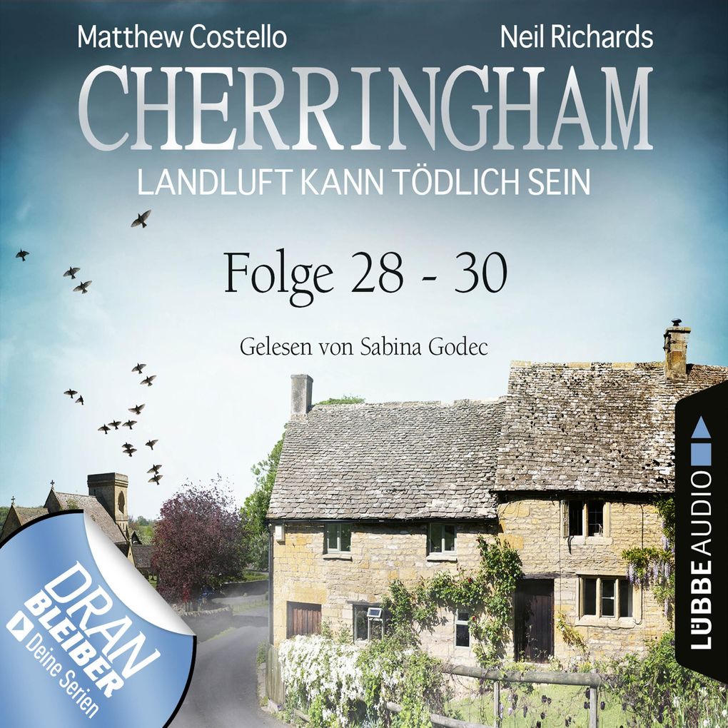 Cherringham - Landluft kann tödlich sein Sammelband 10: Folge 28-30