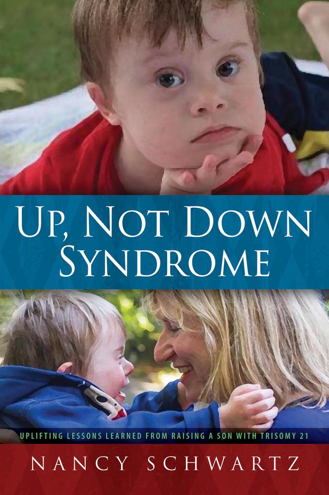 Up Not Down Syndrome